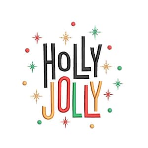 Holly Jolly Vibes Stickdatei, Weihnachten Stickdatei, Stickmuster in 3 Größen, Instant Download