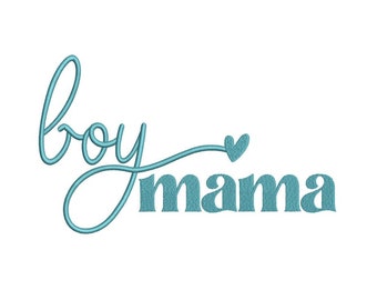 Diseño de bordado Boy Mama, 4 tamaños, Descarga instantánea