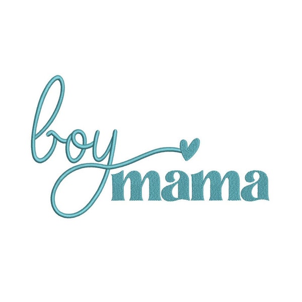 Boy Mama Embroidery Design, 4 sizes, Instant Download