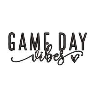 Game Day Vibes Machine Embroidery Design, Sport Embroidery Design, 3 sizes, Instant Download