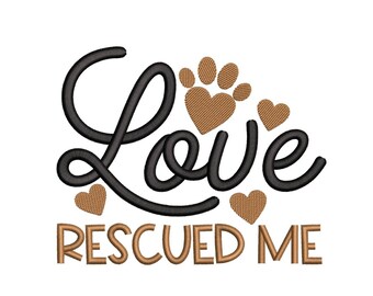 Live Rescued Me Embroidery Design, 3 sizes, Instant Download