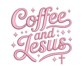 Coffee And Jesus Embroidery Design, 3 sizes, Instant Download