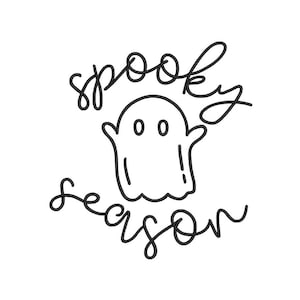 May include: A black and white illustration of a ghost with the text "spooky season" written in a cursive font.