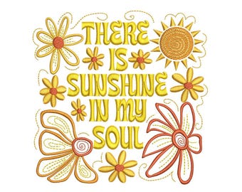 Diseño de bordado "Flores de verano, sol, hay sol en mi alma", 2 tamaños, descarga instantánea