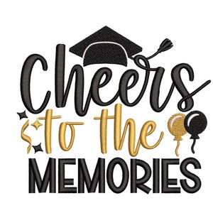 Cheers To The Memories Embroidery Design, 3 sizes, Instant Download