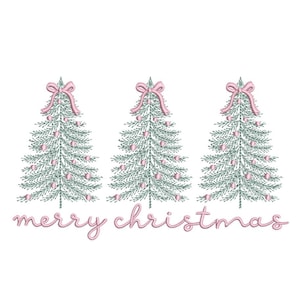 May include: Three embroidered Christmas trees with pink bows and ornaments. The trees are light green with a detailed needle design. The words "merry christmas" are written in a cursive pink font below the trees.