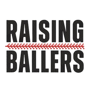 Raising Ballers Machine Embroidery Design, Sport Embroidery Design, 4 sizes, Instant Download