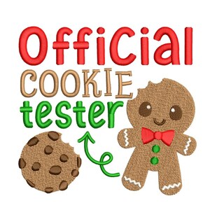 May include: A green and brown cookie with a bite taken out of it, a gingerbread man with a red bow tie, and the text "Official Cookie Tester" in red, brown, and green.