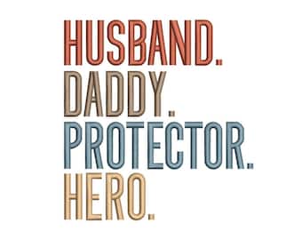 Father's Day Embroidery Design, 4 sizes, Instant Download