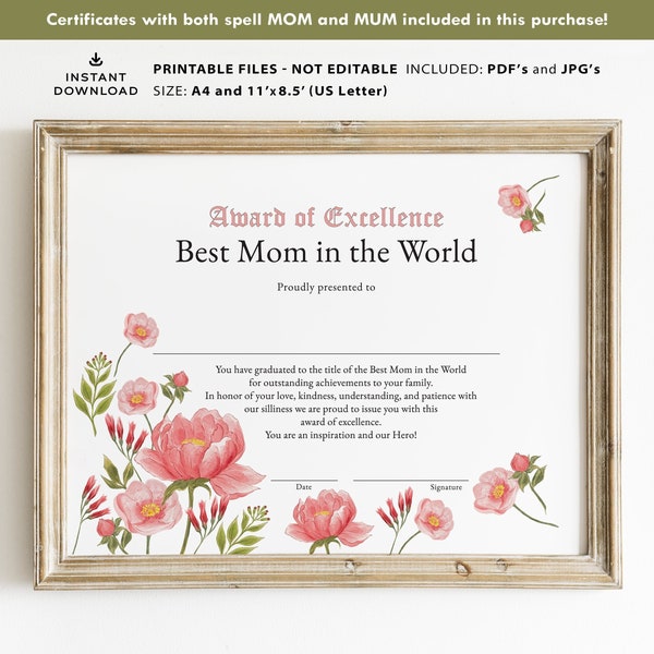 Printable Best Mom and Mum Award Certificate, Gift for Mom, Gift for Mother's Birthday, Mother's Day Award, Best Mom Certificate DOWNLOAD