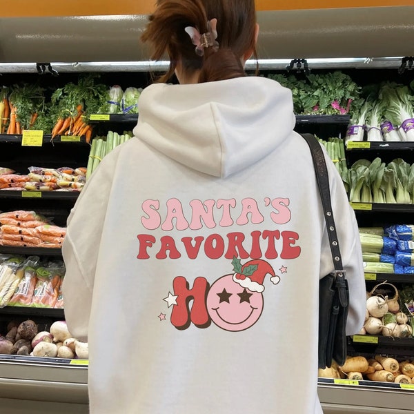 Santa's Favorite Ho Hoodie Trendy Oversized Christmas Sweatshirt Aesthetic VSCO Girl Clothes Preppy Holiday Words on Back Hoodie Teen Gift