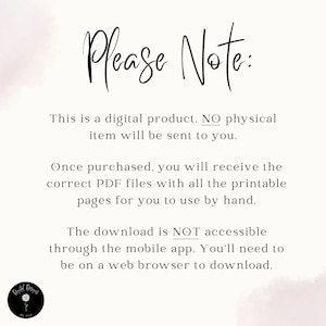 Pu&ograve; includere: Testo su uno sfondo bianco con un effetto acquerello rosa chiaro. Il testo recita "Nota bene: Questo &egrave; un prodotto digitale. NESSUN articolo fisico verr&agrave; inviato. Una volta acquistato, riceverai i file PDF corretti con tutte le pagine stampabili da utilizzare a mano. Il download NON &egrave; accessibile tramite l'app mobile. Dovrai utilizzare un browser web per scaricare."