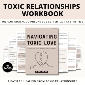 Puede incluir: Un libro de trabajo digital titulado "Navigating Toxic Love: A Path to Healing from Toxic Relationships". La portada presenta una ilustración de un corazón roto en marrón y blanco sobre un fondo beige. El libro de trabajo tiene 41 páginas y está disponible como descarga digital en los tamaños US Letter, A4 y A5.