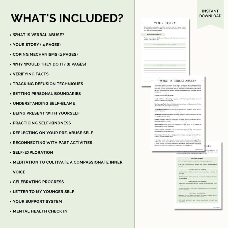 May include: A green and white printable worksheet with the title "What's Included?"  The worksheet lists a variety of topics related to verbal abuse, including "What is Verbal Abuse?", "Your Story", "Coping Mechanisms", and "Why Would They Do It?"