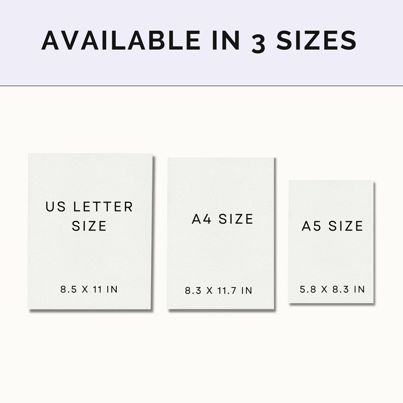 May include: Three white paper rectangles with black text showing the different sizes available for prints. The sizes are US Letter (8.5 x 11 inches), A4 (8.3 x 11.7 inches), and A5 (5.8 x 8.3 inches).