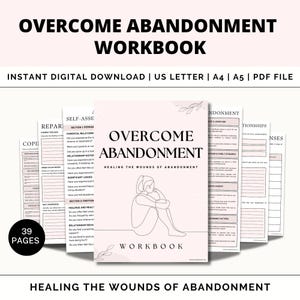 K&ouml;nnte beinhalten: Ein digitales Arbeitsbuch in Rosa und Wei&szlig; mit dem Titel "Overcome Abandonment Workbook: Healing the Wounds of Abandonment". Das Arbeitsbuch umfasst 39 Seiten und beinhaltet Abschnitte zu Selbsteinsch&auml;tzung, Eltern-Kind-Beziehungen, bedeutenden Verlusten, Gef&uuml;hlen und Reaktionen sowie Beziehungsverhalten. Auf dem Cover ist eine Strichzeichnung einer Person zu sehen, die mit ihren Armen um ihre Beine sitzt.