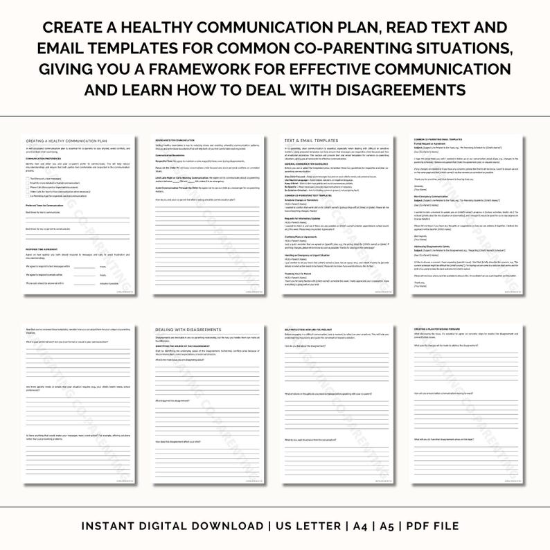 May include: A printable worksheet with the title "Create a Healthy Communication Plan, Read Text and Email Templates for Common Co-Parenting Situations, Giving You a Framework for Effective Communication and Learn How to Deal with Disagreements". The worksheet is divided into sections with headings such as "Creating a Healthy Communication Plan", "Text & Email Templates", "Dealing with Disagreements", and "Reflection and Your Feelings".