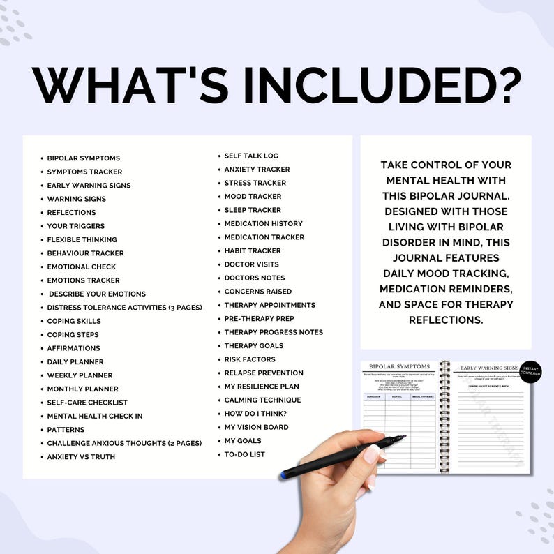 K&ouml;nnte beinhalten: Ein wei&szlig;es und schwarzes Journal mit dem Text "What's Included?" und einer Liste von Themen im Zusammenhang mit bipolarer St&ouml;rung. Das Journal ist ge&ouml;ffnet, um die Innenseiten zu zeigen, die Abschnitte zum Verfolgen von Symptomen, Stimmung, Medikamenten und Therapie enthalten. Der Text "&Uuml;bernehmen Sie die Kontrolle &uuml;ber Ihre psychische Gesundheit mit diesem Bipolar-Journal. Entwickelt f&uuml;r Menschen, die mit bipolarer St&ouml;rung leben, bietet dieses Journal t&auml;gliche Stimmungsverfolgung, Medikamentenerinnerungen und Platz f&uuml;r Therapie-Reflexionen." ist ebenfalls sichtbar.