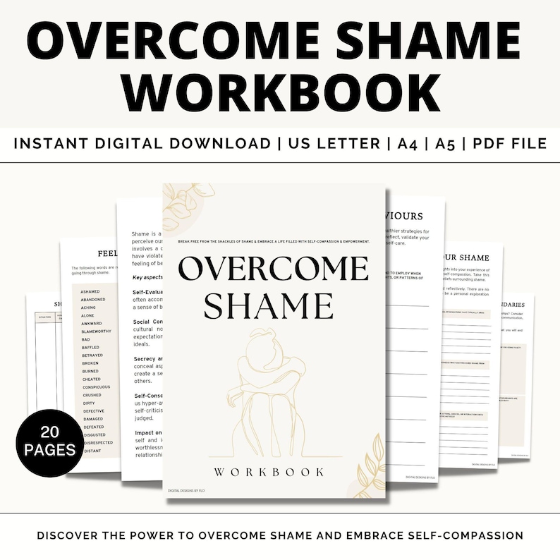 May include: A digital workbook titled "Overcome Shame Workbook" with a gold outline of two figures embracing. The workbook is designed to help people overcome shame and embrace self-compassion. The text "Discover the power to overcome shame and embrace self-compassion" is at the bottom of the page.