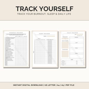 May include: Printable burnout, sleep, and daily tracker. The printable has three sections: burnout tracker, sleep tracker, and daily tracker. The burnout tracker has a list of symptoms and a grid to track them. The sleep tracker has a grid to track sleep hours and quality. The daily tracker has sections for morning mood, tasks, overview of the day, meals, snacks, and health.