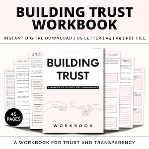 May include: A pink and black workbook titled "Building Trust: A Workbook for Trust and Transparency". The cover features a line drawing of two hands holding a heart. The workbook has 45 pages.