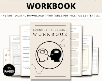 May include: A beige and black printable workbook titled "Burnout Processing Workbook" with a graphic of two heads with battery symbols. The text "Identify the steps to resolve and support burnout" is at the bottom of the image.