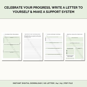 May include: Printable worksheet with four sections: Celebrating Progress, Letter to My Younger Self, Your Support System, and Mental Health Check In. The worksheet is designed to help people reflect on their mental health journey.