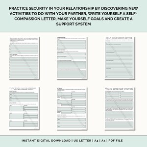 May include: A printable worksheet with a light blue background and black text. The worksheet is titled "Practice Security in Your Relationship by Discovering New Activities to Do with Your Partner, Write Yourself a Self-Compassion Letter, Make Yourself Goals and Create a Support System". The worksheet includes sections for "Practicing Security in Your Relationship", "Attention Exchange", "Practice Forgiveness", "Step by Step Plan for Addressing Your Relationship Anxiety", "Set Boundaries", "Your Support System", and "Self-Compassion Letter".