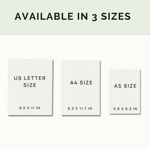 May include: Three white paper rectangles with black text showing the different sizes available for a printable. The sizes are US Letter (8.5 x 11 inches), A4 (8.3 x 11.7 inches), and A5 (5.8 x 8.3 inches).