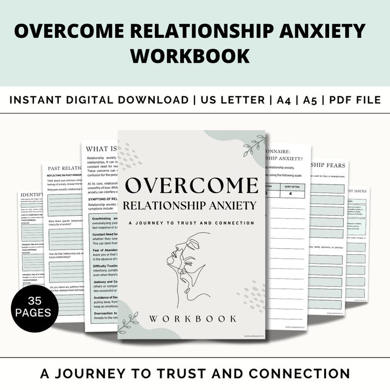 May include: A digital workbook titled "Overcome Relationship Anxiety: A Journey to Trust and Connection" with a minimalist line drawing of two faces looking up. The workbook is 35 pages long and includes worksheets and questionnaires to help overcome relationship anxiety.