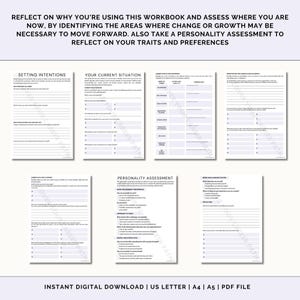 May include: A printable workbook with a black and white design. The workbook is titled "Setting Intentions", "Your Current Situation", "Personality Assessment", and "Work Goals and Institutions". The workbook is for self-reflection and personal growth.