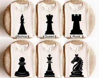 Chess Pieces Shirt, Matching Group Chess Shirts, Chess Club Tee, Chess Team Outfits, King Queen Rook Pawn Bishop Knight Shirt, Chess Gift