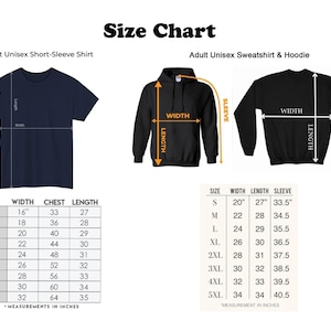 May include: A size chart for adult unisex short-sleeve shirts and sweatshirts/hoodies. The chart includes measurements in inches for width, chest, length, and sleeve. Sizes range from XS to 5XL.