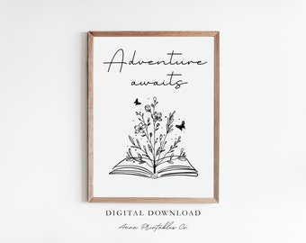 Adventure Awaits Reading Quote Poster, Bookish Wall Art, Book Lovers Wall Decor, Bookworm Gift, Reading Wall Art, English Classroom Poster