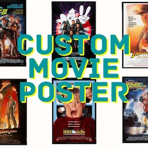 Custom Movie Poster | Digital