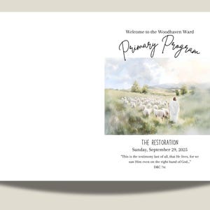 May include: A white program cover with the text "Welcome to the Woodhaven Ward Primary Program." The image features a painting of a shepherd with sheep. The text "THE RESTORATION" and the date "Sunday, September 29, 2025" are also included.