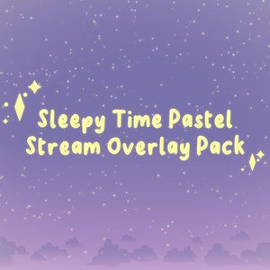 Sleepy Time Pastel Twitch Overlay Pack