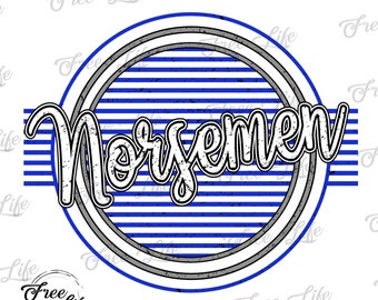 Norsemen PNG Download, Norsemen Digital Download, Norsemen Mascot Download, Norsemen Mom, Blue Norsemen School Mascot, Norsemen Printable