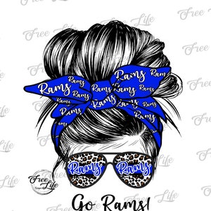 Rams PNG Download, Rams Messy Bun Digital Art Download, Rams Mascot Download, Rams Mom, Blue Rams School Mascot Png, School Spirit Design