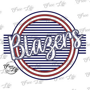Blazers PNG Download, Blazers Digital Art Download, Blazers Mascot Download, Blazers Mom, Navy and Red Blazers School Mascot, Blazers Design