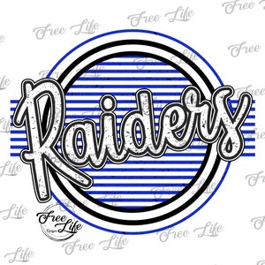 Raiders PNG Download, Raiders Digital Art Download, Raiders Mascot Download, Raiders Mom, Blue Raiders School Mascot, School Spirit Design
