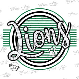 Lions PNG Download, Lions Digital Art Download, Lions Mascot Download, Lions Mom Png, Green Lions School Mascot Png, School Spirit Design