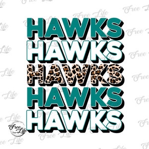 Hawks PNG Download, Hawks Digital Art Download, Hawks Mascot Download, Hawks Mom, Teal Hawks School Mascot Png, School Spirit Design