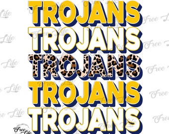 Trojans PNG Download, Yellow and Blue Trojans Download, Trojans Leopard Download, Trojans Mom, Trojans School Mascot, School Spirit Design