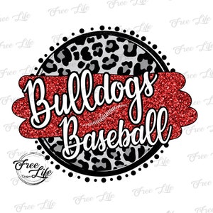Bulldogs Baseball PNG Download, Bulldogs Red Glitter Digital Art Download, Bulldogs Mom Png, Red Bulldogs School Mascot Png, Bulldogs Design
