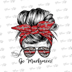 Marksmen PNG Download, Marksmen Messy Bun Digital Art Download, Marksmen Mascot Download, Marksmen Mom, Red Marksmen School Mascot