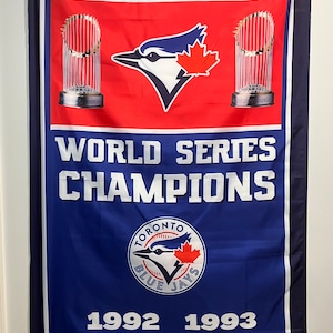 Toronto Blue Jays World Series Championship Banner Flag Wall Art