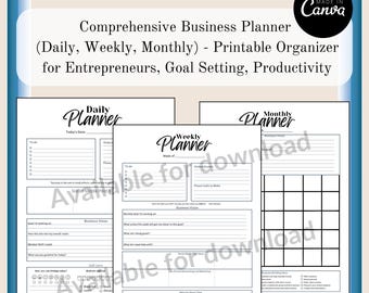 Comprehensive Business Planner (Daily, Weekly, Monthly) - Printable Organizer for Entrepreneurs, Goal Setting, Productivity