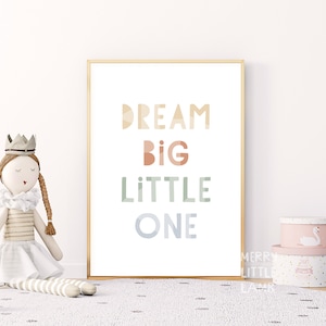 Dream Big Little One Art Prints, Nursery Print, Playroom Decor, Nursery Wall Art, Dream Big Print For Kids, UNFRAMED