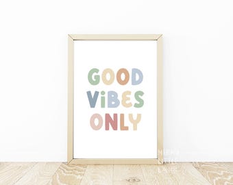 Bonnes vibrations uniquement, impressions artistiques en classe, créations artistiques positives en classe, état d'esprit de croissance, affiche de citation motivante, sans cadre
